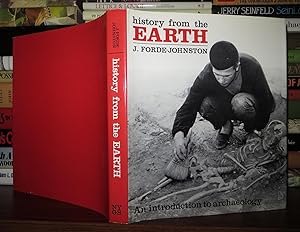 HISTORY FROM THE EARTH An Introduction to Archaeology