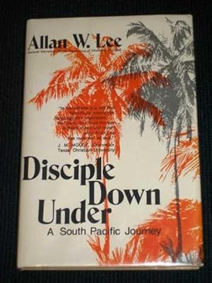 Disciple down Under: A South Pacific Journey