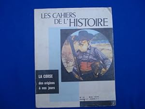 Les Cahiers de l'Histoire. N°91 La Corse des origines à nos jours