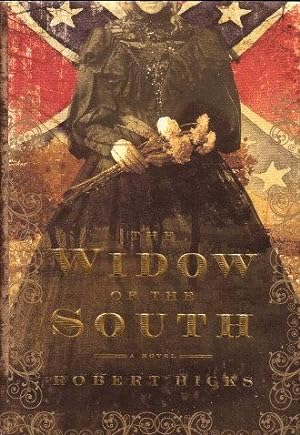 THE WIDOW OF THE SOUTH : A Novel
