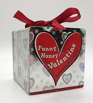 Funny Honey Valentine