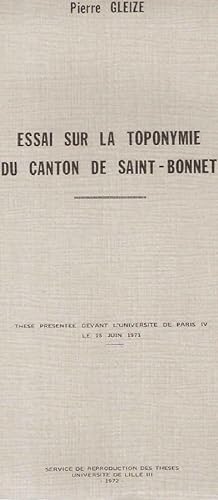 Essai sur la toponymie du canton de Saint-Bonnet