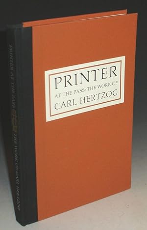 Printer at the Pass: The Work of Carl Hertzog