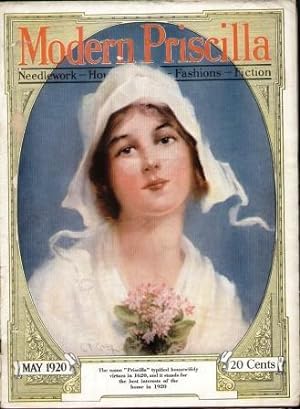 MODERN PRISCILLA ( MAY 1920) Magazine of Needlework, Homecraft & Housekeeping