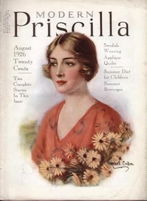 MODERN PRISCILLA (AUGUST 1926) Magazine of Needlework, Homecrafts and Housekeeping