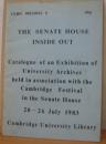 The Senate House inside out: Catalogue of an exhibition of University archives held in associatio...