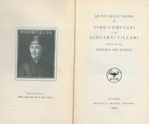 Le più belle pagine di Dino Compagni e di Giovanni Villani scelte da Isidoro Del Lungo.