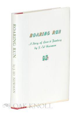 ROARING RUN: A STORY OF LOVE & FANTASY