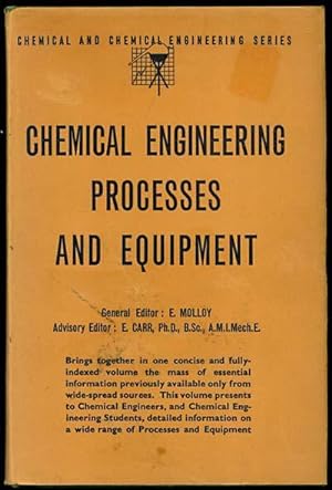 Chemical Engineering Processes and Equipment