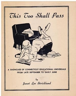 This Too Shall Pass: a Showcase of Connecticut Educational Universals from Late September to Earl...