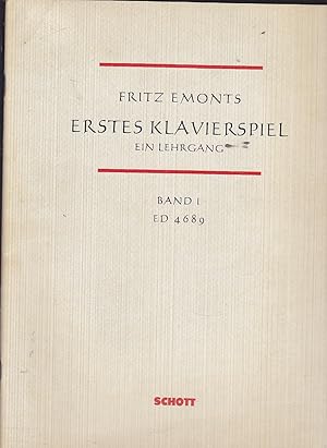 ERSTES KLAVIERSPIEL -EIN LEHRGANG- BAND I ED 4689