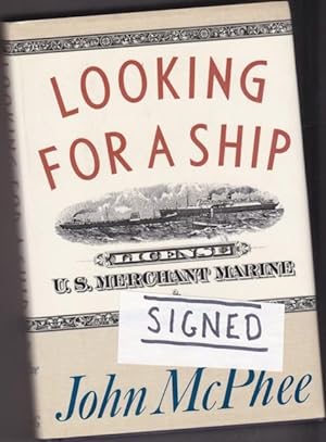Looking for a Ship -(SIGNED)-
