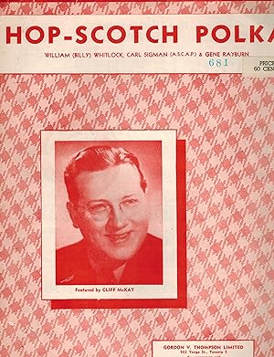 Hop Scotch Polka - Vintage Sheet Music with Cliff McKay Cover
