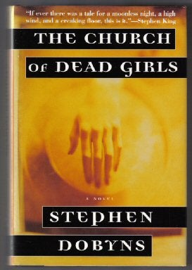 The Church Of Dead Girls - 1st Edition/1st Printing