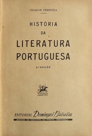HISTÓRIA DA LITERATURA PORTUGUESA.