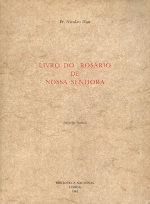 LIVRO DO ROSÁRIO DE NOSSA SENHORA.