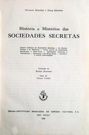 HISTÓRIA E MISTÉRIOS DAS SOCIEDADES SECRETAS.