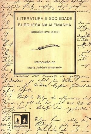 LITERATURA E SOCIEDADE BURGUESA NA ALEMANHA (SÉCULOS XVIII E XIX).