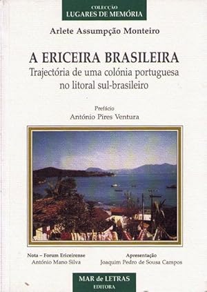 A ERICEIRA BRASILEIRA.