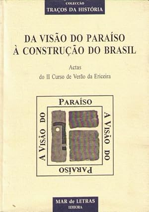 VISÃO (DA) DO PARAÍSO À CONSTRUÇÃO DO BRASIL.