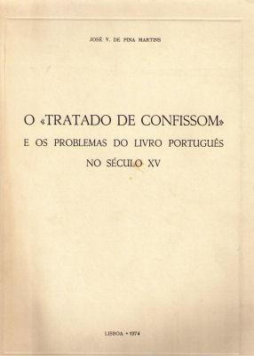 O «TRATADO DE CONFISSOM» E OS PROBLEMAS DO LIVRO PORTUGUÊS NO SÉCULO XV.