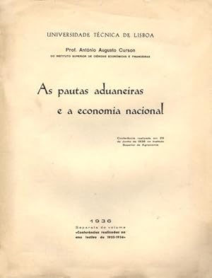 AS PAUTAS ADUANEIRAS E A ECONOMIA NACIONAL.