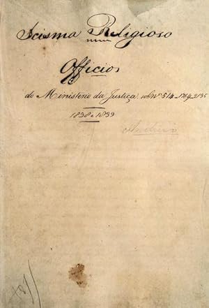 MANUSCRITOS-VILA REAL SÉC. XIX. «OFFICIOS DO SCISMA RELIGIOSO».