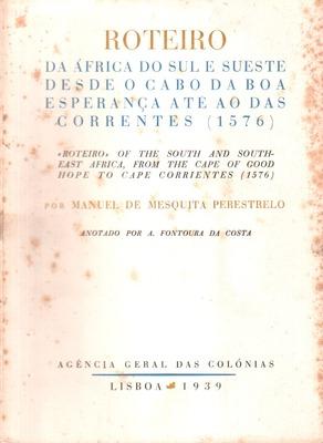 ROTEIRO DA ÁFRICA DO SUL E SUESTE DESDE O CABO DA BOA ESPERANÇA ATÉ AO DAS CORRENTES (1576).