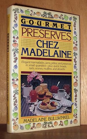 Gourmet Preserves Chez Madelaine