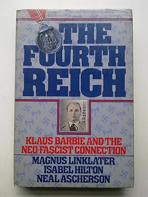 The Fourth Reich - Klaus Barbie And The Neo-Fascist Connection