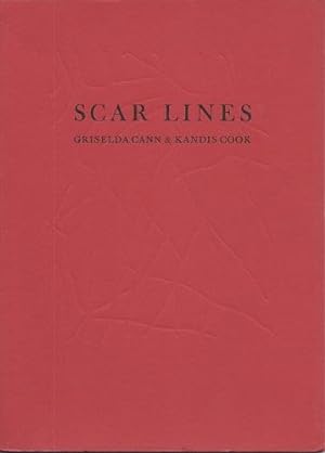 Scar Lines - poetry by Griselda Cann