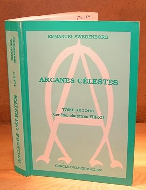 ARCANES CÉLESTES, tome second, Genèse chap. VII-XII