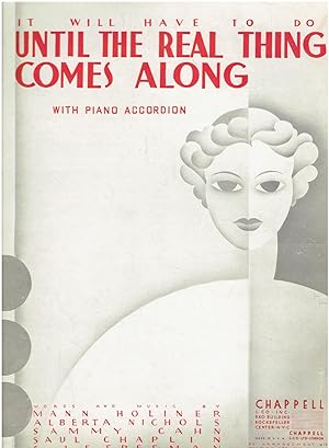 It Will Have to Do Until the Real Thing Comes Along (Vintage Sheet Music)
