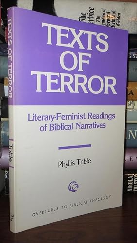 TEXTS OF TERROR Literary-Feminist Readings of Biblical Narratives