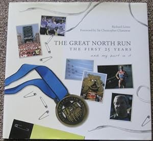 The Great North Run : The First 25 Years and My Part In It