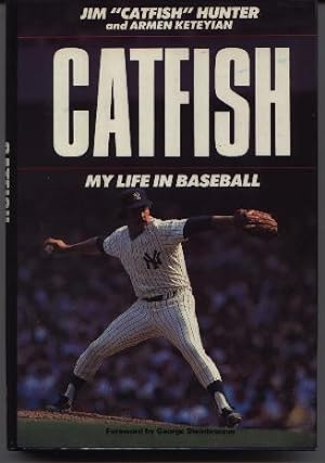 Catfish - My Life In Baseball