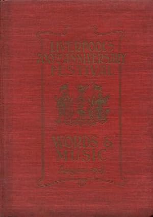 Liverpool's 700th Anniversary Celebrations: Words and Music, August 1907