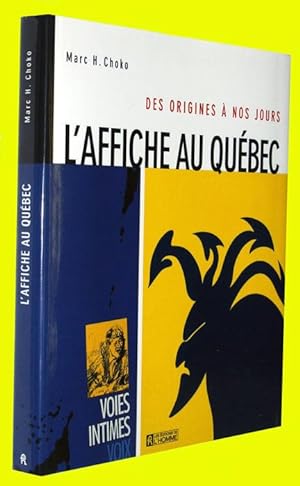 L'Affiche au Québec - Des origines à nos jours