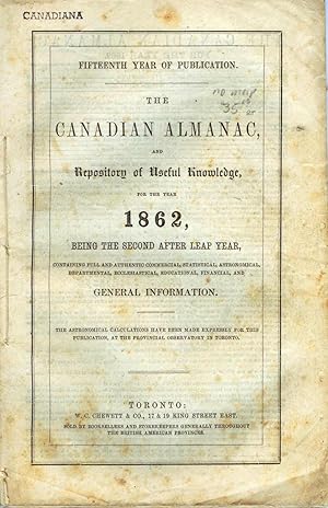 The Canadian Almanac, and Repository of Useful Knowledge for the year 1861