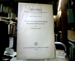 System- und Methodenprobleme im Corpus Hippocraticum. (= Hermes. Zeitschrift für klassische Philo...