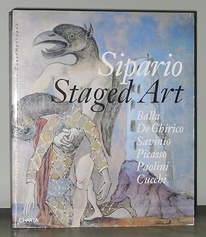 Sipario Staged Art: Balla De Chirico Savinio Picasso Paolini Cucchi