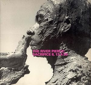 The River Pierce: Sacrifice II, 13.4.90