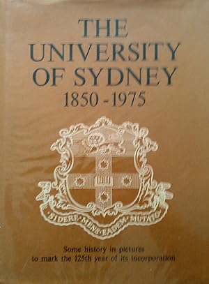 The University of Sydney 1850-1975