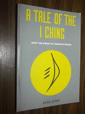 A Tale Of The I Ching