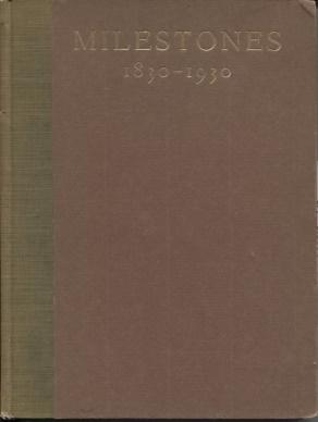 The Boston Society of Natural History 1830-1930. Milestones. (Cover Title)