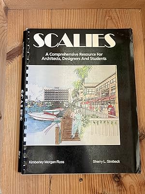 Scalies: A Comprehensive Resource for Architects, Designers, and Students