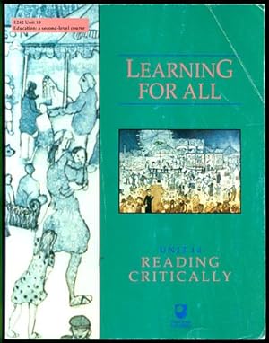 Learning for All E242 Unit 10: Reading Critically