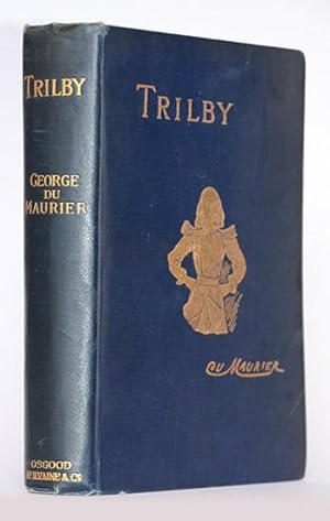 Trilby. A Novel. With 121 Illustrations by the Author.