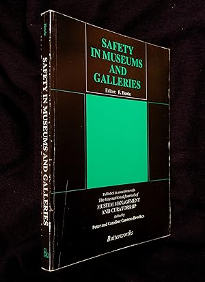 Safety in Museums and Galleries. [Special supplement to The International Journal of Museum Manag...