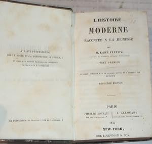 L'HISTOIRE MODERNE RACONTEE A LA JEUNESSE. 2 volumes in 1.
